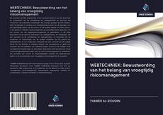 Обложка WEBTECHNIEK: Bewustwording van het belang van vroegtijdig risicomanagement