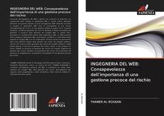 Buchcover von INGEGNERIA DEL WEB: Consapevolezza dell'importanza di una gestione precoce del rischio