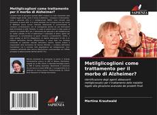 Portada del libro de Metilglicoglioni come trattamento per il morbo di Alzheimer?