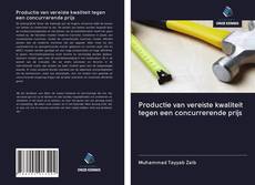 Buchcover von Productie van vereiste kwaliteit tegen een concurrerende prijs
