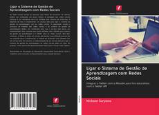 Bookcover of Ligar o Sistema de Gestão de Aprendizagem com Redes Sociais