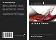 Обложка LA CUNA Y EL ARMA