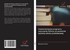 Capa do livro de Implementacja programu nauczania Shona na poziomie wyższej szkoły podstawowej 