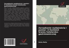 Buchcover von Zarządzanie wydajnością i pomiar: A Kontekst branży hotelarsko-gastronomicznej