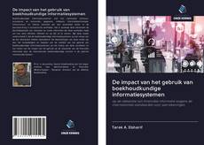 De impact van het gebruik van boekhoudkundige informatiesystemen kitap kapağı