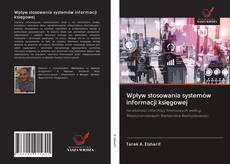 Capa do livro de Wpływ stosowania systemów informacji księgowej 