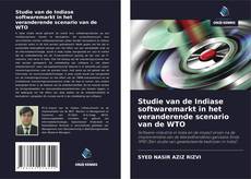 Bookcover of Studie van de Indiase softwaremarkt in het veranderende scenario van de WTO