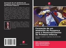 Buchcover von Formação de um Ambiente de Poupança para o Desenvolvimento da Primeira Infância