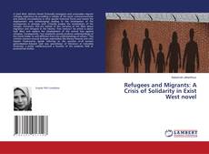 Copertina di Refugees and Migrants: A Crisis of Solidarity in Exist West novel