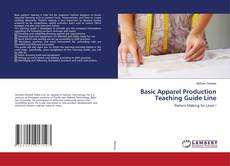 Copertina di Basic Apparel Production Teaching Guide Line