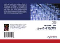Copertina di SYNTHESIS AND APPLICATIONS OF CONDUCTING POLYMERS