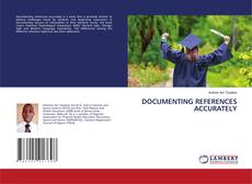 Copertina di DOCUMENTING REFERENCES ACCURATELY