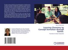 Copertina di Learning Chemistry by Concept formation through Games