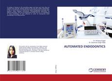 Copertina di AUTOMATED ENDODONTICS