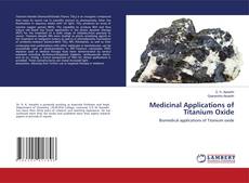 Copertina di Medicinal Applications of Titanium Oxide