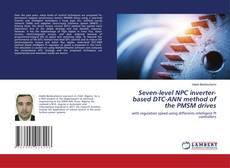 Copertina di Seven-level NPC inverter-based DTC-ANN method of the PMSM drives