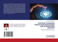 Copertina di EFFICIENT PASSWORD PROTECTION PROCEDURES FOR INFORMATION SECURITY