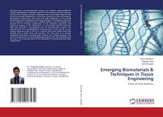 Copertina di Emerging Biomaterials & Techniques in Tissue Engineering