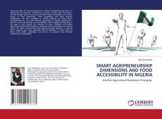 Copertina di SMART AGRIPRENEURSHIP DIMENSIONS AND FOOD ACCESSIBILITY IN NIGERIA