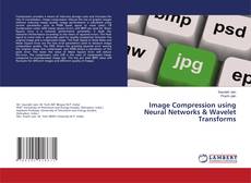 Copertina di Image Compression using Neural Networks & Wavelet Transforms