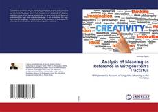 Copertina di Analysis of Meaning as Reference in Wittgenstein's Tractatus