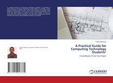Copertina di A Practical Guide for Computing Technology Students’