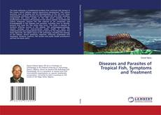 Copertina di Diseases and Parasites of Tropical Fish, Symptoms and Treatment