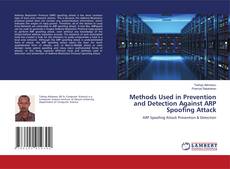 Copertina di Methods Used in Prevention and Detection Against ARP Spoofing Attack