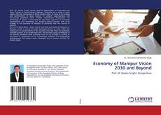 Copertina di Economy of Manipur Vision 2030 and Beyond