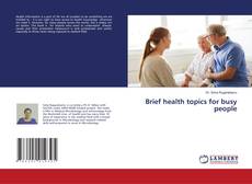 Buchcover von Brief health topics for busy people