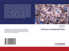 Copertina di Environs unexplored facts