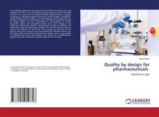 Copertina di Quality by design for pharmaceuticals