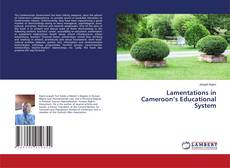 Copertina di Lamentations in Cameroon’s Educational System