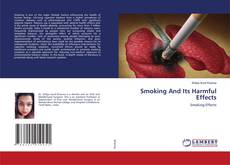 Copertina di Smoking And Its Harmful Effects