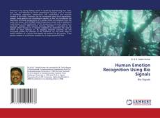 Copertina di Human Emotion Recognition Using Bio Signals