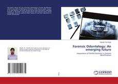 Copertina di Forensic Odontology: An emerging future