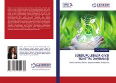Copertina di SÜRDÜRÜLEBİLİR GİYSİ TÜKETİM DAVRANIŞI