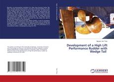 Copertina di Development of a High Lift Performance Rudder with Wedge Tail