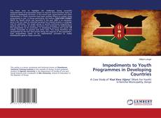 Copertina di Impediments to Youth Programmes in Developing Countries