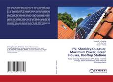 Copertina di PV: Shockley-Queasier, Maximum Power, Green Houses, Rooftop Stations