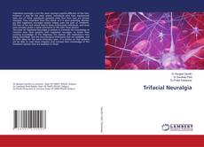 Copertina di Trifacial Neuralgia
