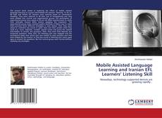 Copertina di Mobile Assisted Language Learning and Iranian EFL Learners’ Listening Skill