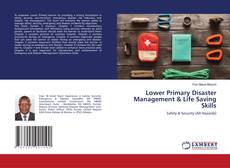 Copertina di Lower Primary Disaster Management & Life Saving Skills