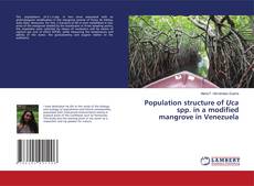 Bookcover of Population structure of Uca spp. in a modified mangrove in Venezuela