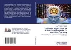 Copertina di Defence Application of Artificial Intelligence & Machine Learning