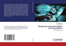 Buchcover von Designing Interactive Digital Learning System