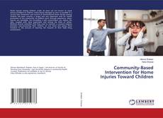Copertina di Community-Based Intervention for Home Injuries Toward Children