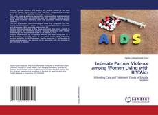 Copertina di Intimate Partner Violence among Women Living with HIV/Aids