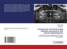 Copertina di Comparison of Gonial angle between panoramic and lateral Cephalograms
