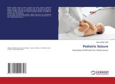 Bookcover of Pediatric Seizure